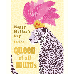 Queen Leopard Mothers Day Card