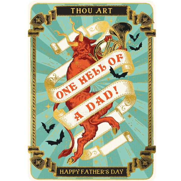 One Hell Of A Dad Father's Day Card