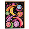 Over the Moon for You Card