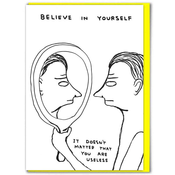 Believe In Yourself Card