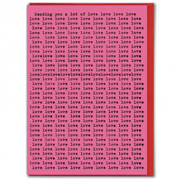 Sending Lots Of Love Card