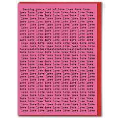Sending Lots Of Love Card