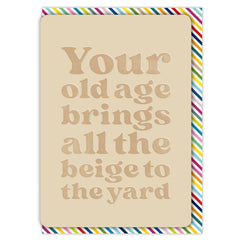 Beige to the Yard Birthday Card