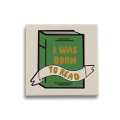 Born to Read Ceramic Coaster
