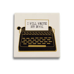 I Will Write Ceramic Coaster