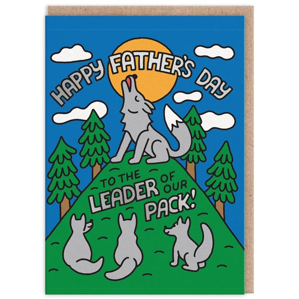Leader Of The Pack! Fathers Day Card