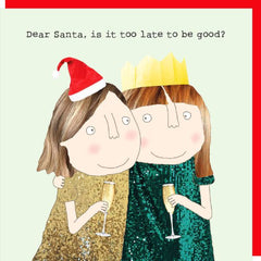 Too Late To Be Good Christmas Card