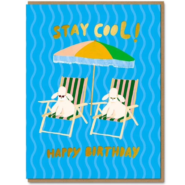 Stay Cool Poodles Birthday Card