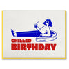 Chilled Birthday Card