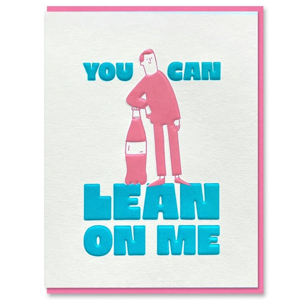 Lean On Me Card