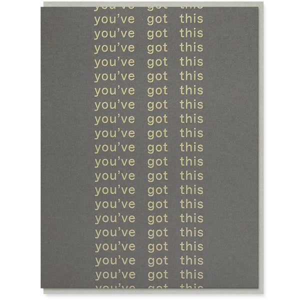 You've Got This Card