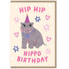 Hip Hip Hippo Birthday Card