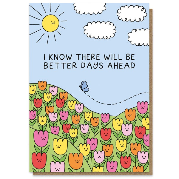 Brighter Days Ahead Card