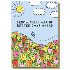 Brighter Days Ahead Card