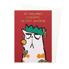 It's Christmas. Celebrate or Don't Christmas Card