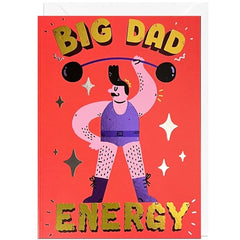Big Dad Energy Card