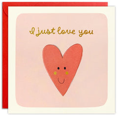 I Just Love You Heart Square Card