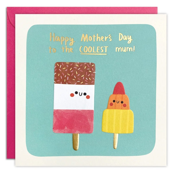 Mother's Day Coolest Mum Ice Lollies Square Card