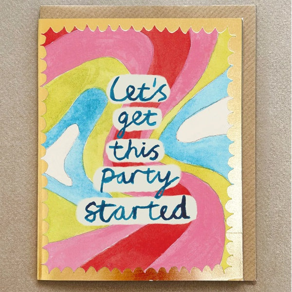 Let's get this Party Started Gala Card