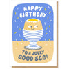 To A Jolly Good Egg! Letterpress Birthday Card
