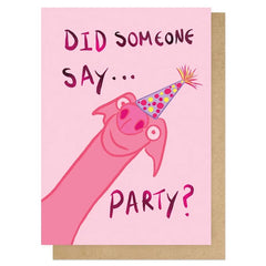 Did Someone Say Party Card