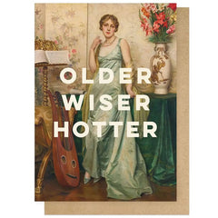 Older Wiser Hotter Card