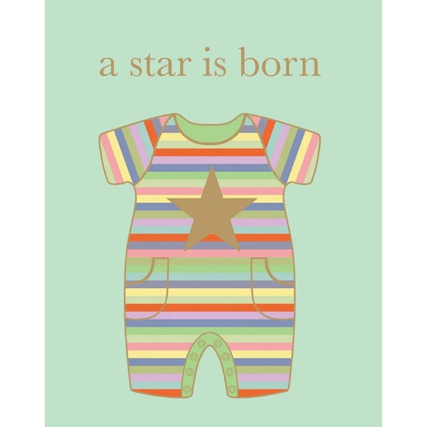 A Star is Born New Baby Card