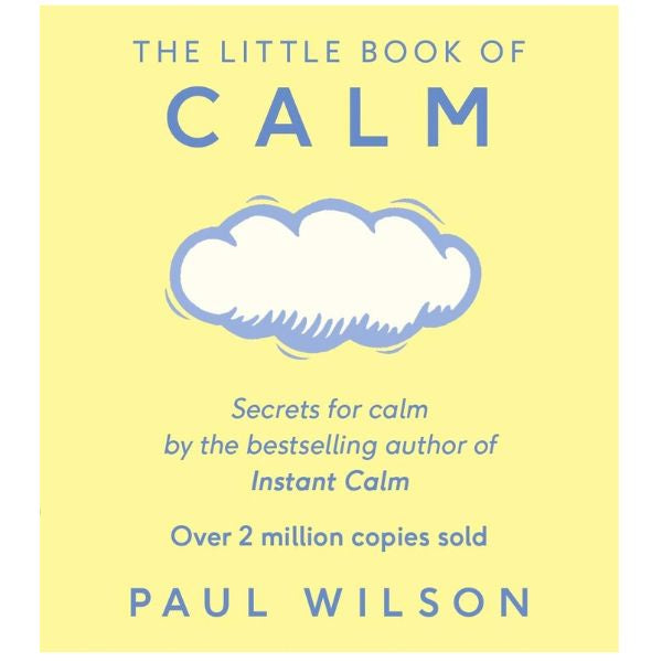 The Little Book of Calm New Edition