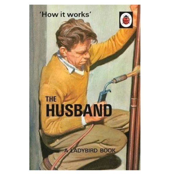 How It Works: The Husband