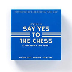 Say Yes To The Chess Board Game Set