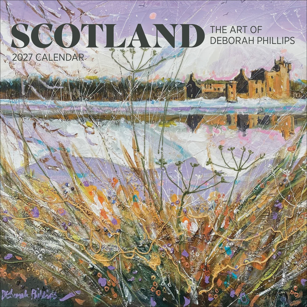 Scotland The Art of Deborah Philips 2027 Calendar