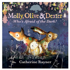 Molly Olive and Dexter Whos Afraid Of The Dark Paperback
