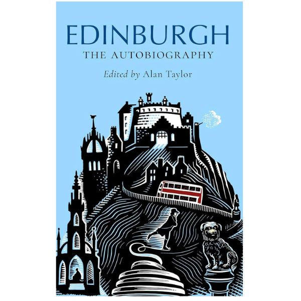 Edinburgh: The Autobiography Book