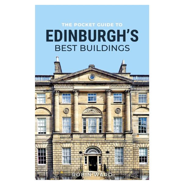 Pocket Guide to Edinburgh's Best Buildings