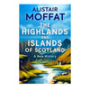 The Highlands and Islands of Scotland