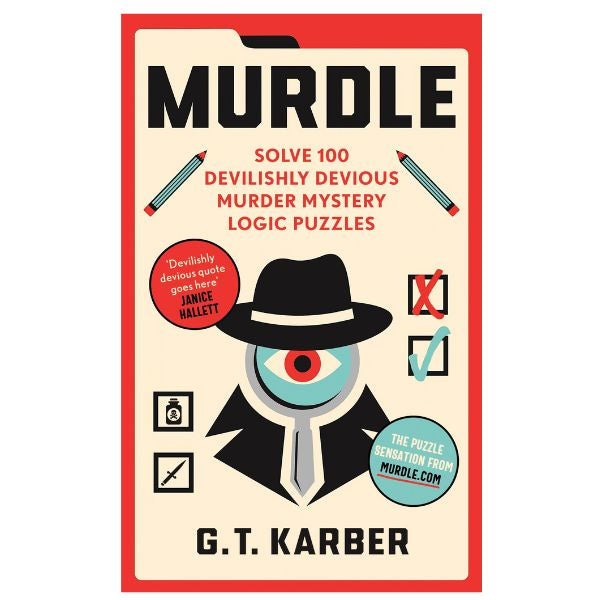 Murdle Solve 100 Murder Mystery Logic Puzzles