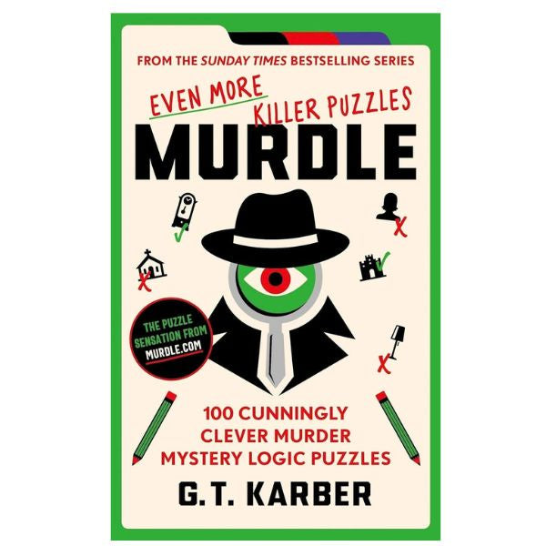 Murdle Even More Killer Puzzles