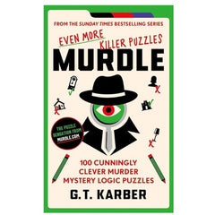 Murdle Even More Killer Puzzles