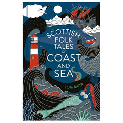 Scottish Folk Tales of Coast and Sea Book