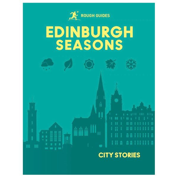 Edinburgh Seasons (Rough Guides City Stories)