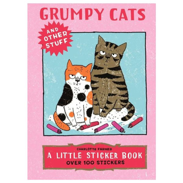 Grumpy Cats and Other Stuff Sticker Book