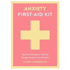 Anxiety First-Aid Kit