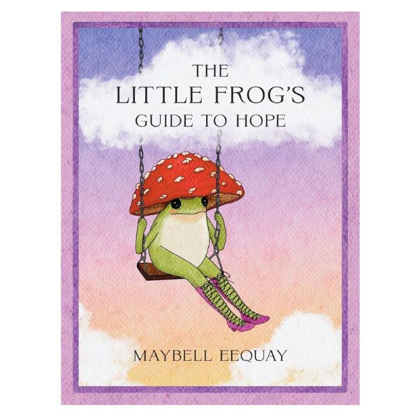 Little Frogs Guide to Hope