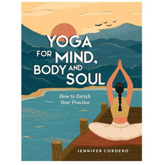 Yoga For Mind Body And Soul