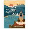 Yoga For Mind Body And Soul