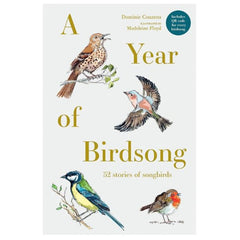 A Year Of Birdsong 52 Stories Of Songbirds