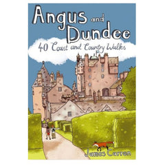 Angus And Dundee 40 Coast And Country Walks