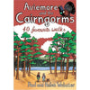 Aviemore and the Cairngorms 40 Favourite Walks