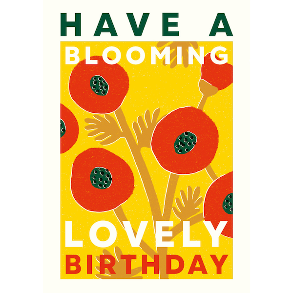 Blooming Lovely Poppies Birthday Card