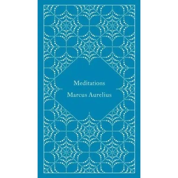 Meditations by Marcus Aurelius